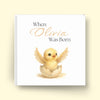 Book titled 'When Olivia Was Born' with a chick illustration on a white background